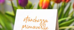 Tulipani e un biglietto per la stanchezza di primavera